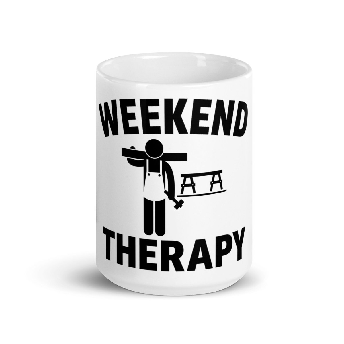 Woodworking Mug | Weekend Therapy by Weekend Therapy™ – Weekend Therapy Clothing